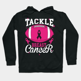 Tackle Breast Cancer Awareness Football Pink Ribbon Women Hoodie